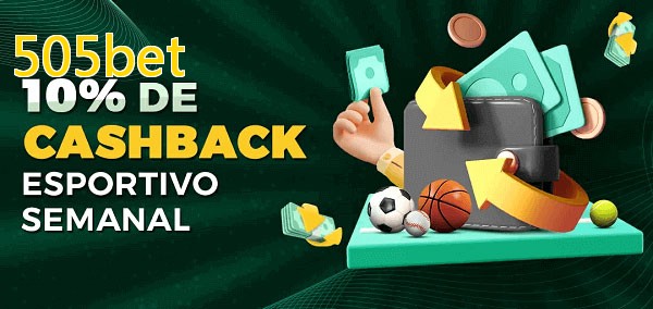 10% de bônus de cashback na 505bet