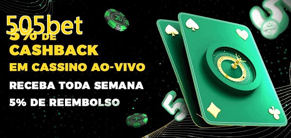 Promoções do cassino ao Vivo 505bet
